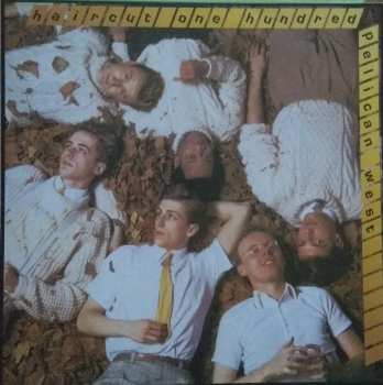 LP Haircut One Hundred: Pelican West