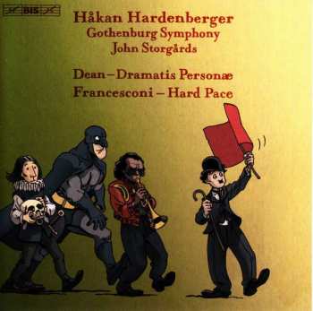 SACD Göteborgs Symfoniker: Håkan Hardenberger Plays Dean & Francesconi