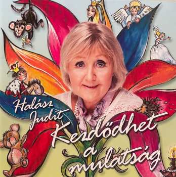 Album Halász Judit: Kezdődhet A Mulatság