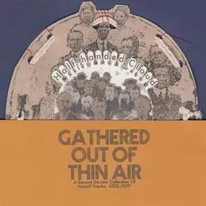 Gathered Out Of Thin Air