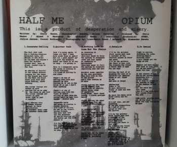 LP Half Me: Opium CLR | LTD