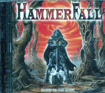 CD HammerFall: Glory To The Brave