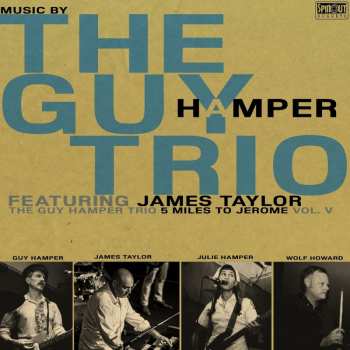 Album The Guy Hamper Trio: 5 Miles To Jerome