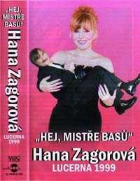 Album Hana Zagorová: Hej, Mistře Basů (Hana Zagorová, Karel Vágner A Hosté V Lucerně)