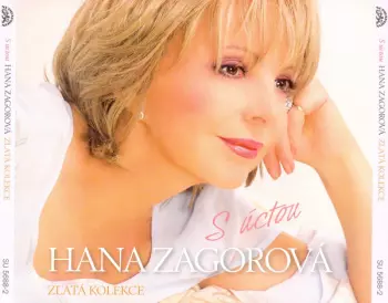 Hana Zagorová: S Úctou
