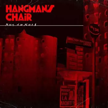 Hangman's Chair: Bus De Nuit