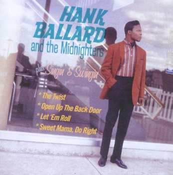 Album Hank Ballard & The Midnighters: Hank Ballard And The Midnighters + Singin' & Swingin'