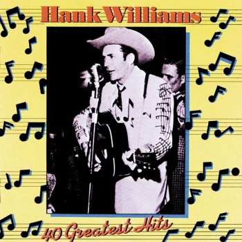 2CD Hank Williams: 40 Greatest Hits