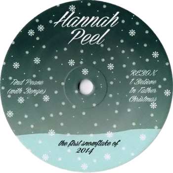 SP Hannah Peel: Find Peace / REBOX - I Believe In Father Christmas CLR | LTD