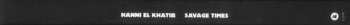 Coffret/3EP Hanni El Khatib: Savage Times (The Complete Collection Vol. 1-5) LTD | NUM