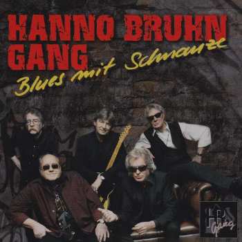CD Hanno Bruhn Gang: Blues Mit Schnauze