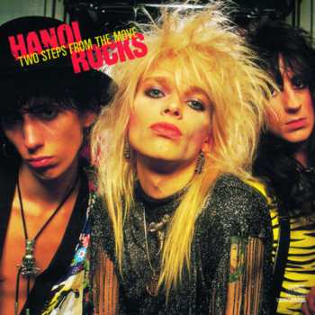 CD Hanoi Rocks: Two Steps From The Move