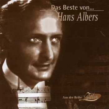 Album Hans Albers: Das Beste Von... Hans Albers