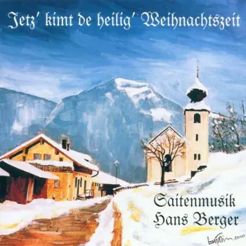 Jetz' Kimt De Heilig' Weihnachtszeit