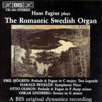 CD Hans Fagius: The Romantic Swedish Organ