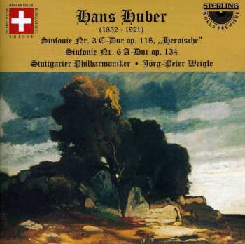 CD Stuttgarter Philharmoniker: Sinfonie Nr. 3 C-Dur, Op. 118 "Heroische";  Sinfonie Nr. 6 A-Dur Op. 134