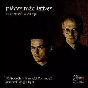 Pièces Médiatives Für Kontrabaß Und Orgel