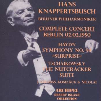 CD Berliner Philharmoniker: Symphony N. 3 In F Major, Op. 90 / Symphony N. 94 In G Major "Surprise"