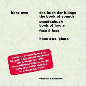 2CD Hans Otte: Das Buch Der Klänge / The Book Of Sounds, Stundenbuch / Book Of Hours, Face À Face
