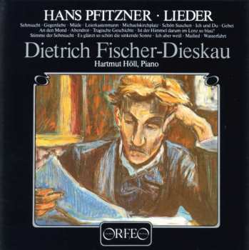 CD Dietrich Fischer-Dieskau: Hans Pfitzner: Lieder