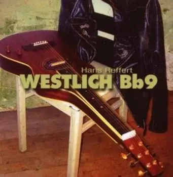 Hans Reffert: Westlich Bb9