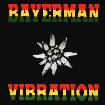 Album Hans Söllner: Bayerman Vibration
