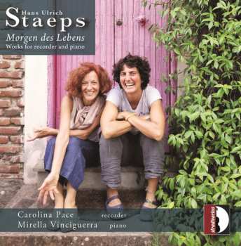 Album Carolina Pace: Morgen Des Lebens (Works For Recorder And Piano)