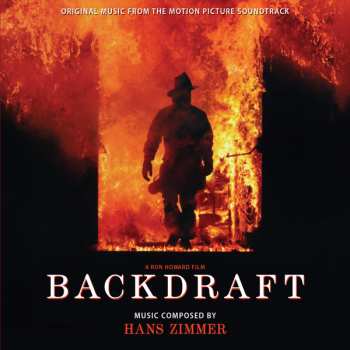 2CD Hans Zimmer: Backdraft (Expanded Original Music From The Motion Picture Soundtrack)