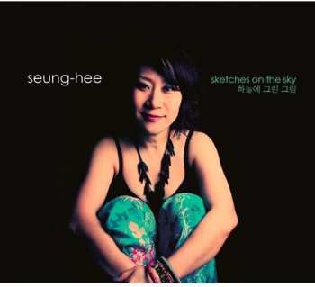 Album Han,seung Hee: Sketches On The Sky