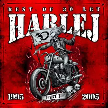 Harlej: Best Of 30 let (1995 - 2005, feat. V. Šafránek) Part 1