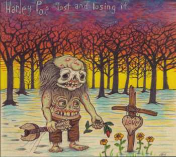 Album Harley Poe: Lost And Losing It