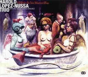 Harold López-Nussa Trio: El País De Las Maravillas