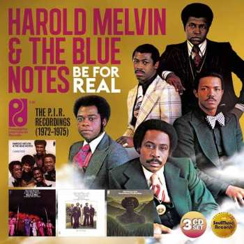3CD/Coffret Harold Melvin And The Blue Notes: Be For Real (The P.I.R. Recordings 1972-1975)