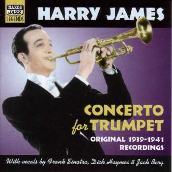 CD Harry James: Concerto For Trumpet