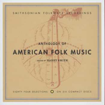 6CD/Coffret Harry Smith: Anthology Of American Folk Music