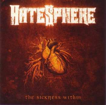 CD HateSphere: Sickness Within (reissue 2026)