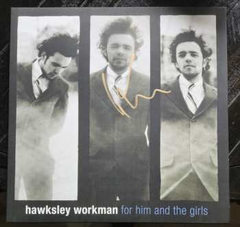LP Hawksley Workman: For Him and the Girls