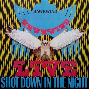 EP Hawkwind: Live - Shot Down In The Night CLR