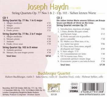 2CD Joseph Haydn: String Quartets Op. 77 • String Quartet Op. 103 • Sieben Letzten Worte