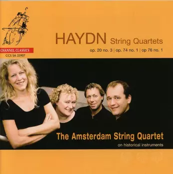 String Quartets Op. 20 No. 3 | Op. 74 No. 1 | Op. 76 No. 1