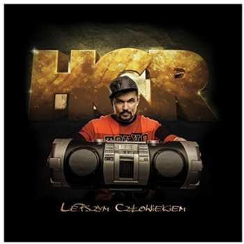 Album Hcr: Lepszym Czlowiekiem
