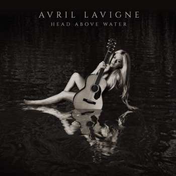 CD Avril Lavigne: Head Above Water