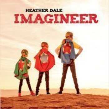 Album Heather Dale: Imagineer