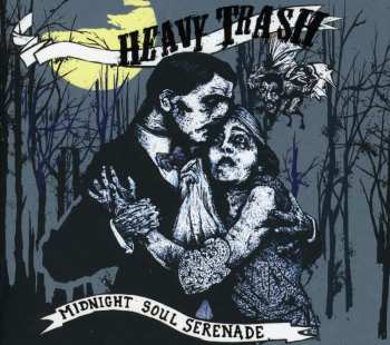 Album Heavy Trash: Midnight Soul Serenade