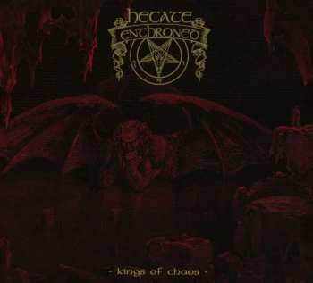 CD Hecate Enthroned: Kings Of Chaos DIGI