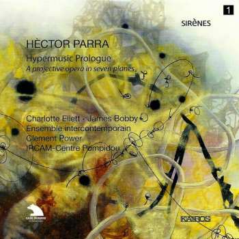 2CD/Coffret Ensemble Intercontemporain: Hypermusic Prologue - A Projective Opera In Seven Planes