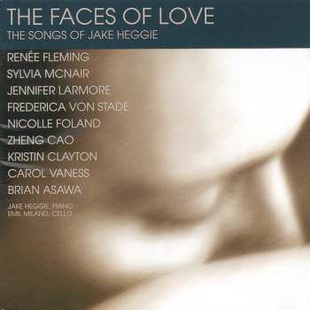 Album Various: Faces Of Love: The Songs Of Jake Heggie