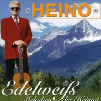 Album Heino: Edelweiß - Melodien Der Heimat