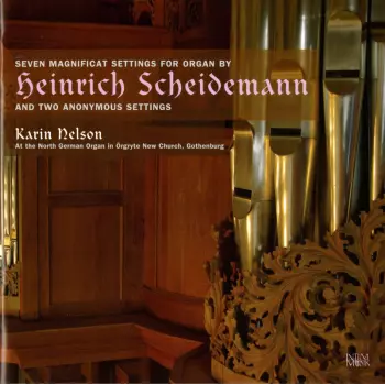 Seven Magnificat Settings For Organ By Heinrich Scheidemann And Two Anonymous Settings