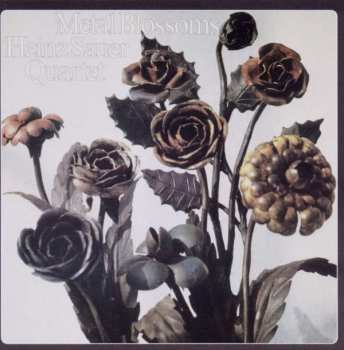 CD Heinz Sauer Quartet: Metal Blossoms
